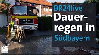 BR24live Unwetterwarnung für Südbayern  wie ist die Hochwasserlage  BR24 [upl. by Waldron858]