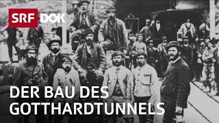 Gotthardtunnel – Das Jahrhundertbauwerk  Doku  SRF Dok [upl. by Karon532]