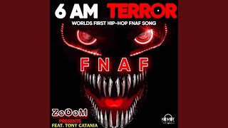 6AM TERROR feat Tony Catania [upl. by Mann448]