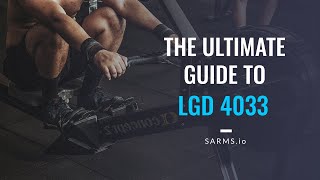 💪 LGD 4033 Ligandrol 💪 Full Review EVERYTHING You Need to Know ✅✅✅ [upl. by Regdirb]