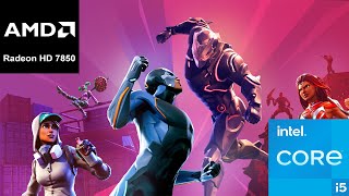 FORTNITE  i5 4460  HD 7850 2GB [upl. by Keary]