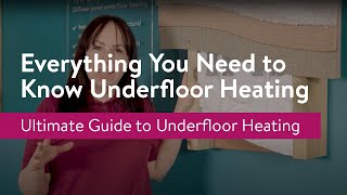 Underfloor Heating Everything You Need To Know [upl. by Ellan44]