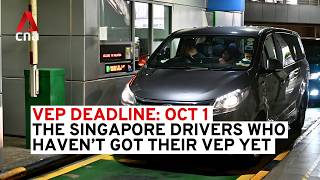 VEP deadline Oct 1 The Singapore drivers who havent got their VEP tag yet [upl. by Sander]