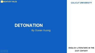 DETONATIONOCEAN VUONGENGLISH LITERATURE IN THE 21ST CENTURYCALICUT UNIVERSITY [upl. by Azeel]