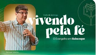 Samuel Vitalino l Vivendo pela Fé [upl. by Nivre]