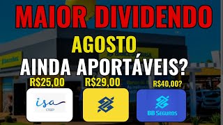 BBSE3 MAIOR DIVIDENDO EM AGOSTO E BBAS3 AINDA APORTAVEL [upl. by Claudie245]