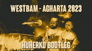 Westbam  Agharta 2023 HUHERKO BOOTLEG FREE DOWNLOAD [upl. by Lemrahs]