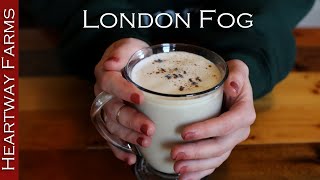 BETTER THAN STARBUCKS London Fog At Home by Heartway Farms Easy and basic recipe for you to try [upl. by Scuram305]