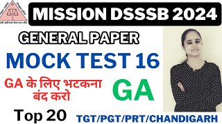 dsssb tgt pgt GA mock test 16 by Prachi Pawar selectionmate SelectionMate [upl. by Ttam]