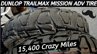 Best ADV Bike Tire  15400 Miles on Dunlop Trailmax Mission  Wahoo [upl. by Clauddetta927]