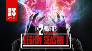 Legion Season 1 In 2 Minutes  SYFY WIRE [upl. by Ilime]