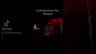 Ghost Train  Coral Island Blackpool ghosttrain coralisland ride shorts tourism tour [upl. by Ahseinat]