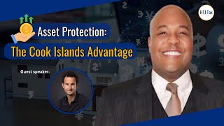 Offshore Tax  Asset Protection The Cook Islands Advantage [upl. by Nevag]