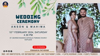 ANSON amp MAHIMA  WEDDING CEREMONY LIVE  KAIPUZHA  10022024 [upl. by Aicxela]