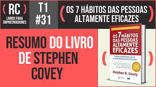 Os 7 Hábitos das Pessoas Altamente Eficazes  Stephen Covey  T1031 [upl. by Caresa]