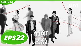 Chen Kehai dilaporka🗞 🫣 Best Enemy  EP22  iQIYI Indonesia [upl. by Schmeltzer]