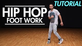 How to do Hip Hop Footwork  Hip Hop Dance Moves Tutorial  Mihran Kirakosian [upl. by Oona]