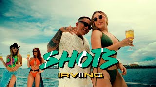 Dj Irving  Otra Botella Shots Video Oficial [upl. by Baskett]