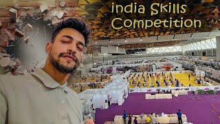 India Skills Competition In Delhi 🤩🤩 [upl. by Harac730]