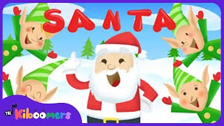 Santa is His Name O  The Kiboomers Preschool Songs amp Nursery Rhymes for Christmas [upl. by Oirramaj]