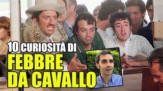 🌟10 curiosità su 🎥 quotFebbre da cavalloquot il cult con Gigi Proietti [upl. by Doxia]