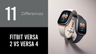 11 Differences Fitbit Versa 2 Vs Versa 4 [upl. by Hodosh]