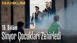 Çocukları gözlerinin önünde zehirledi  Mahkum 16 Bölüm [upl. by Samala]