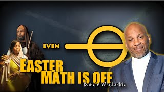 Gospel artist Donnie McClurkin says EASTER Math is Off [upl. by Heger]