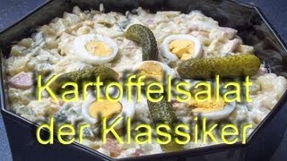 Kartoffelsalat der Klassiker mit Gurke Ei Fleischwurst und Apfel [upl. by Mira]