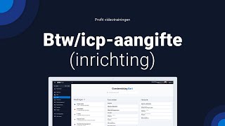 Btwicpaangifte inrichting [upl. by Brina363]