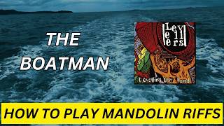 The Boatman Levellers  Mandolin Lesson [upl. by Nerty]