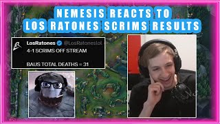 Nemesis Reacts to LOS RATONES SCRIMS RESULTS 👀 [upl. by Anan]