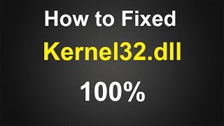 How to Fixed Kernel32dll Error in Windows XP  Easy amp Simple Must Watch Recommended [upl. by Aicrag]