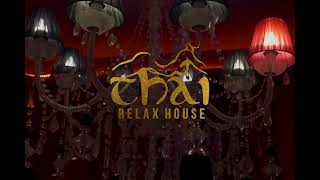 Thai Relax House Short Intro [upl. by Archibald]