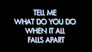 The Veronicas  When It All Falls Apart  Lyrics [upl. by Beekman]