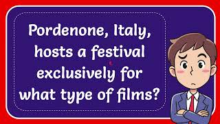 Pordenone Italy hosts a festival exclusively for what type of films [upl. by Arlen]