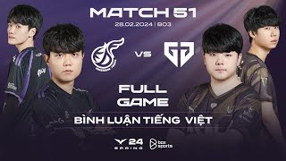 KDF vs GEN  Full Game 1 2  Bình Luận Tiếng Việt  LCK Mùa Xuân 2024 [upl. by Anos]