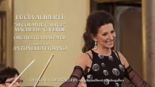 Lucia Aliberti quotSi colmi il calicequot MacbethGVerdiCond Antonella FiorinoOrchestra Haffner [upl. by Guthrey]