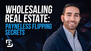 Wholesaling Real Estate Payneless Flipping Secrets [upl. by Loretta]