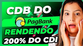 PAGBANK VALE A PENA INVESTIR no CDB DO PAGBANK que rende 200 do CDI [upl. by Oralia]