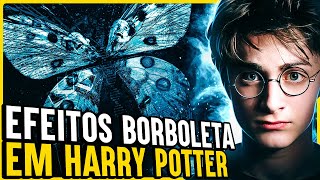 OS MAIORES EFEITOS BORBOLETA EM HARRY POTTER [upl. by Viviene]