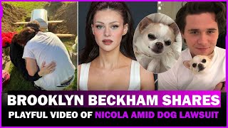 Brooklyn Beckham Shares Playful Video of Nicola Amid Dog Lawsuit [upl. by Hung]