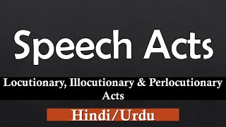 Speech Acts  Speech Acts in Discourse Analysis  Speech Act Theory Examples [upl. by Nare]