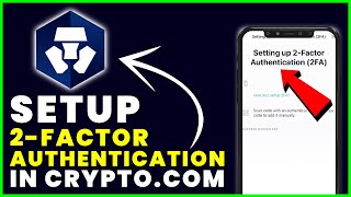 Cyptocom How to Setup 2FA  2 Factor Authentication Setup In Cryptocom App Help Guide 2022 [upl. by Courtenay]