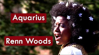 Renn Woods  Aquarius  HD  Música Com Tradução [upl. by Latea]