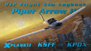 XPlane 12  Piper Arrow III  Spokane to Portland Log 068 [upl. by Cointon270]