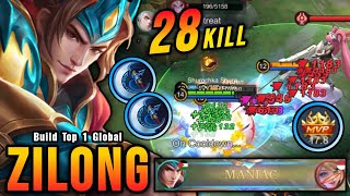 28 Kills  MANIAC Unli Lifesteal Build Zilong with Brutal DMG  Build Top 1 Global Zilong  MLBB [upl. by Burra]