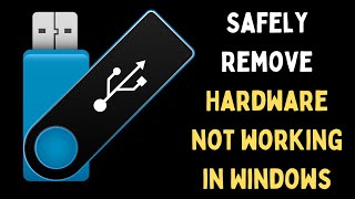 How to Fix Safely Remove Hardware Option Not Working in Windows 11 [upl. by Ahseiyn301]