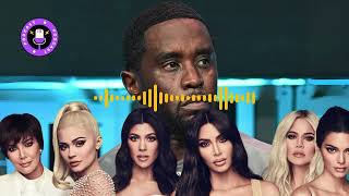 Kardashians Regret Bragging About Diddy’s ‘ButtNaked’ Parties After Scandal Erupted [upl. by Erdnaet]