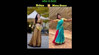 Who is best Nritya🆚️Mona Dance Nrityaperformance ShortsDanceVideo Snehu newsong trendingshorts [upl. by Vinnie]